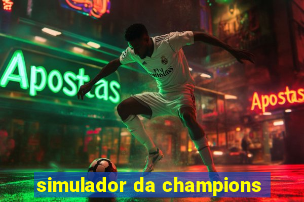 simulador da champions